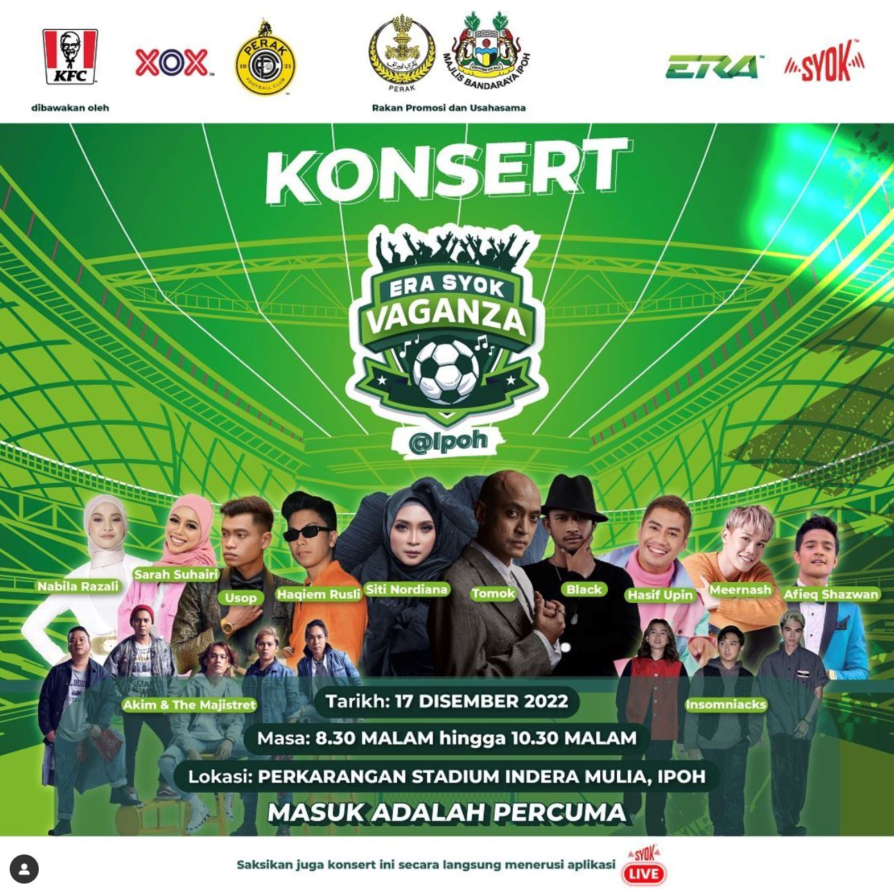 tengok bola dan layan konsert, jom ke ipoh 17 & 18 disember ini!