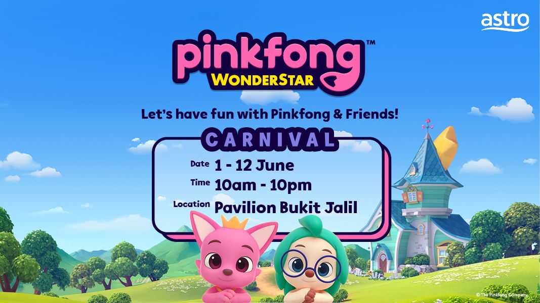 explore the ‘pinkfong wonderstar carnival 2022’ from 1st till 12th june