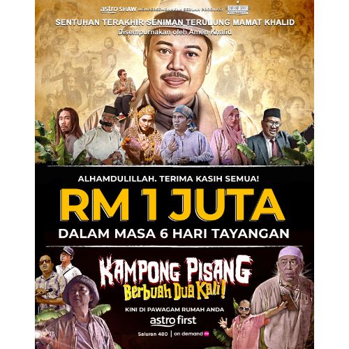 baru tayang 6 hari, kampong pisang berbuah dua kali dah tembus kutipan rm1 juta!