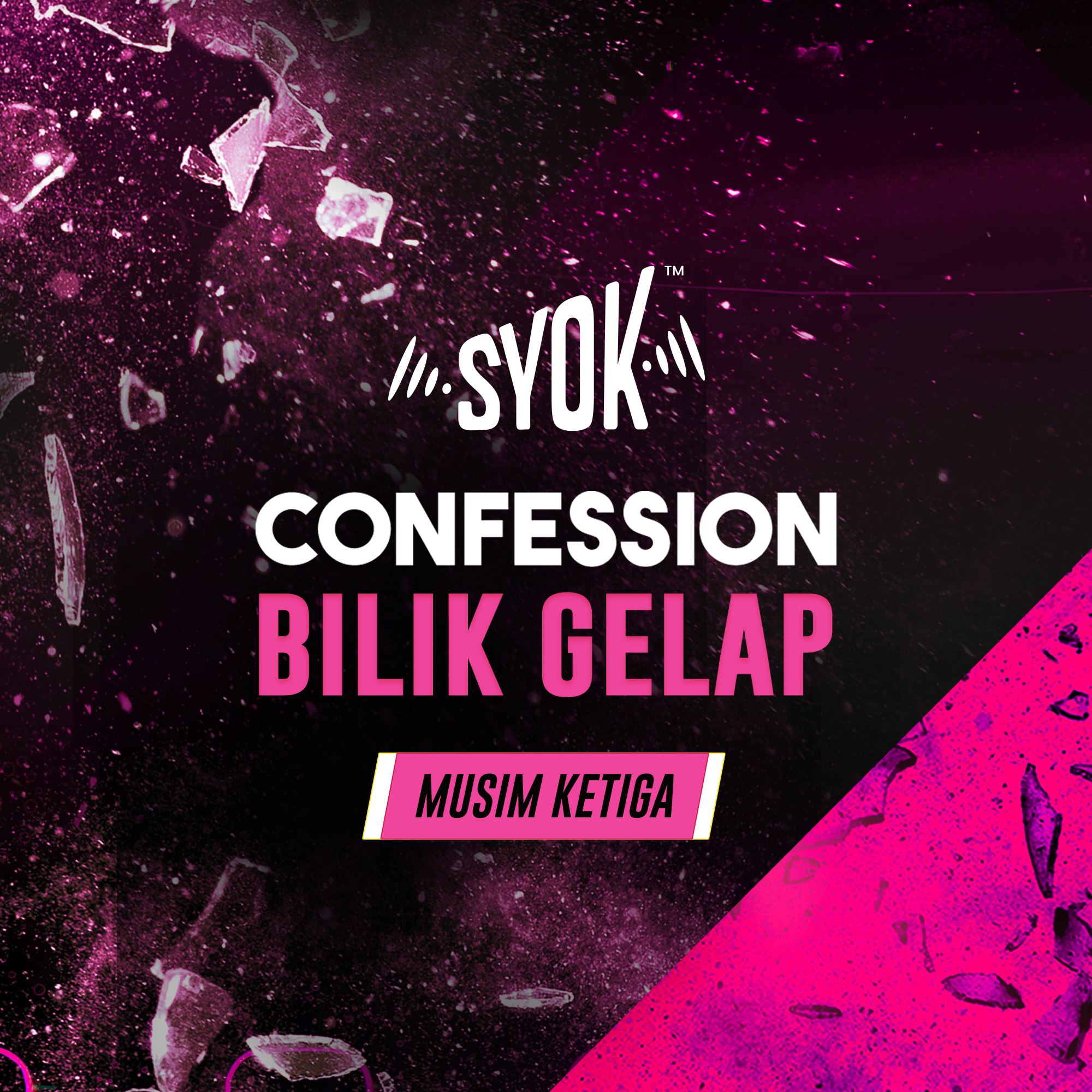 tampil lebih insan hebat, confession bilik gelap kembali musim ketiga!