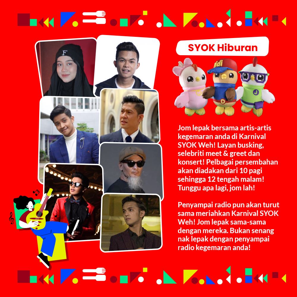 nikmati persembahan dan aktiviti menarik di 'karnival syok weh!'