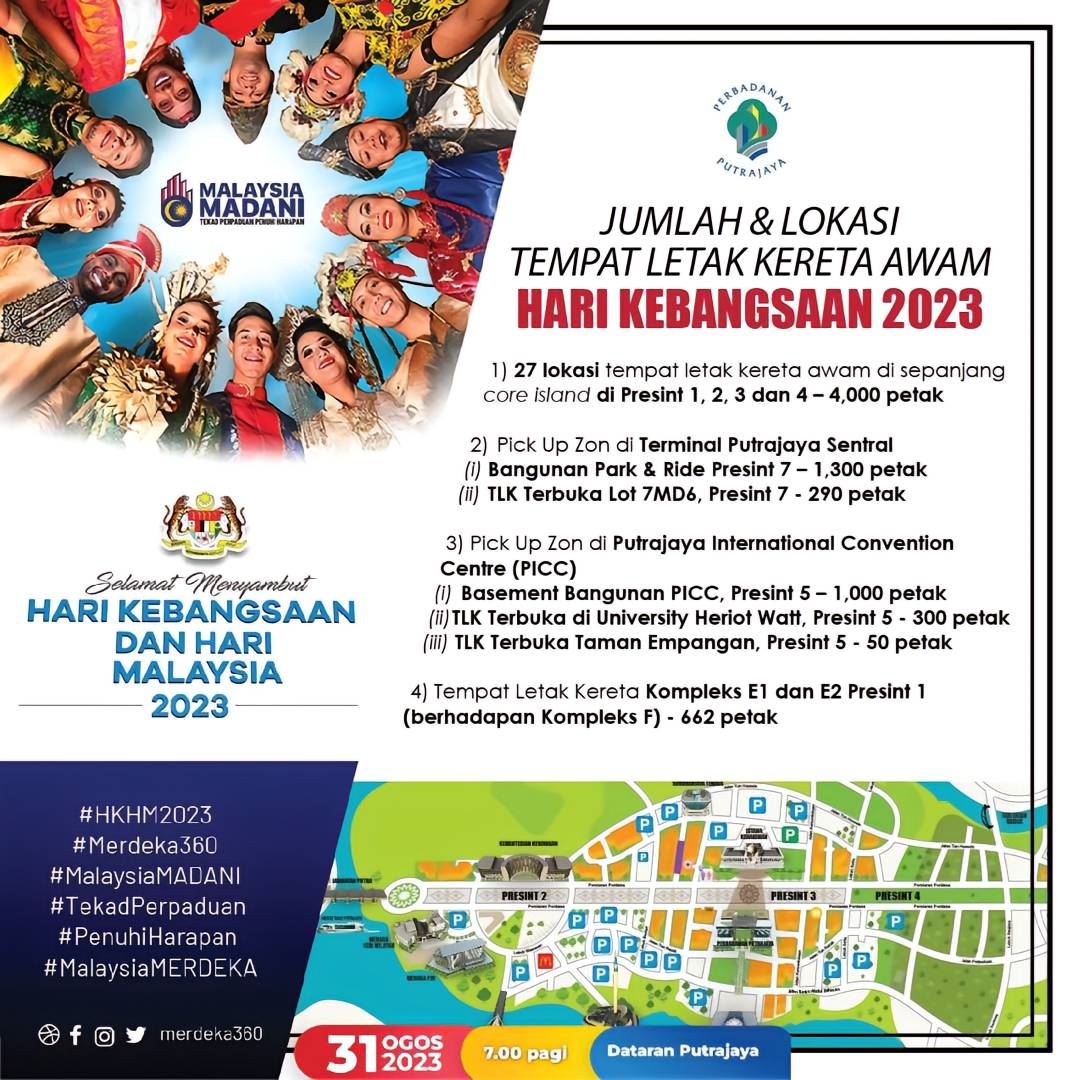 nak sambut 31 ogos di putrajaya? ini tempat parking dan info perlu anda tahu