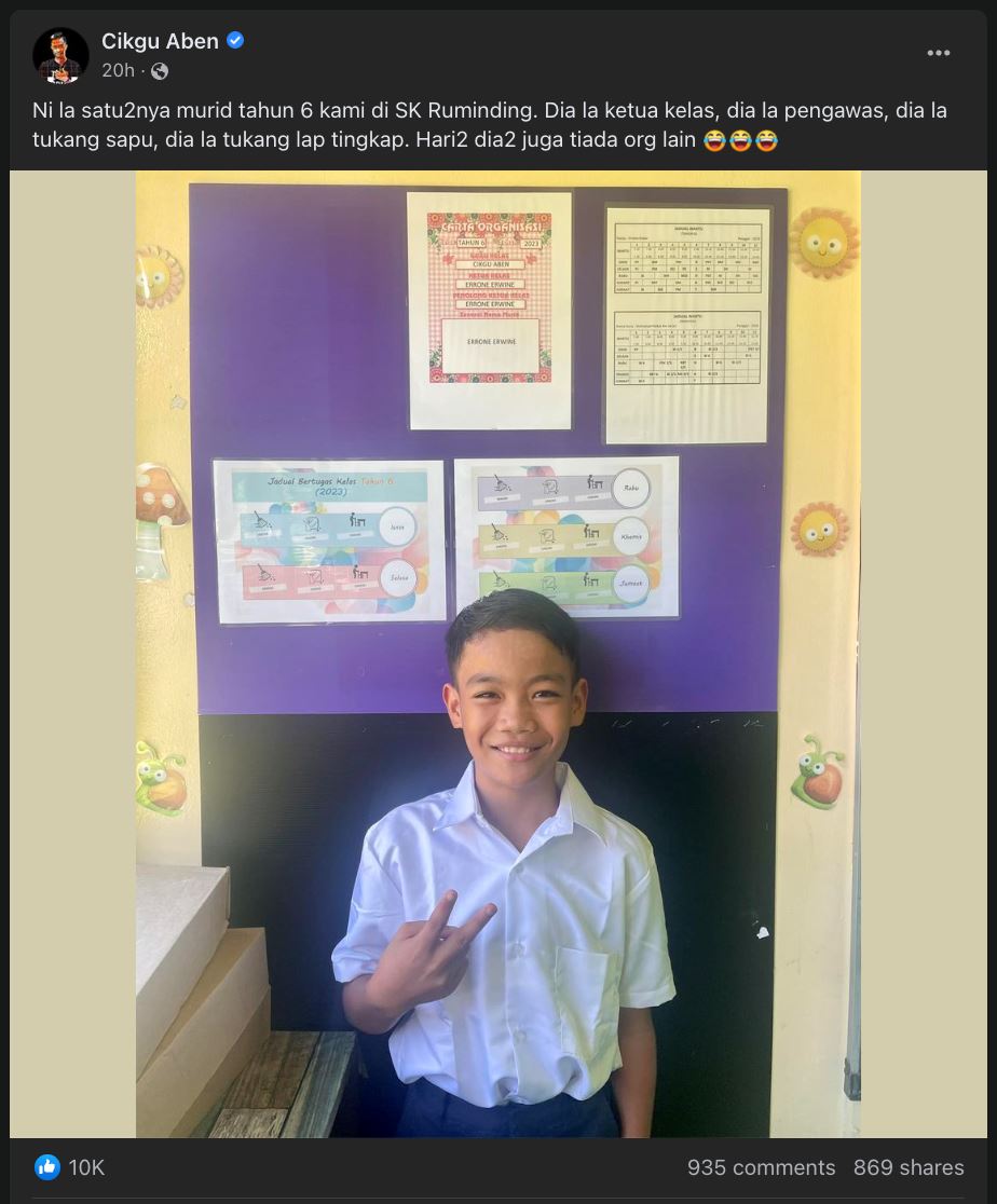 satu-satunya murid dalam kelas, pelajar ini pikul tugas ketua dan penolong sekaligus