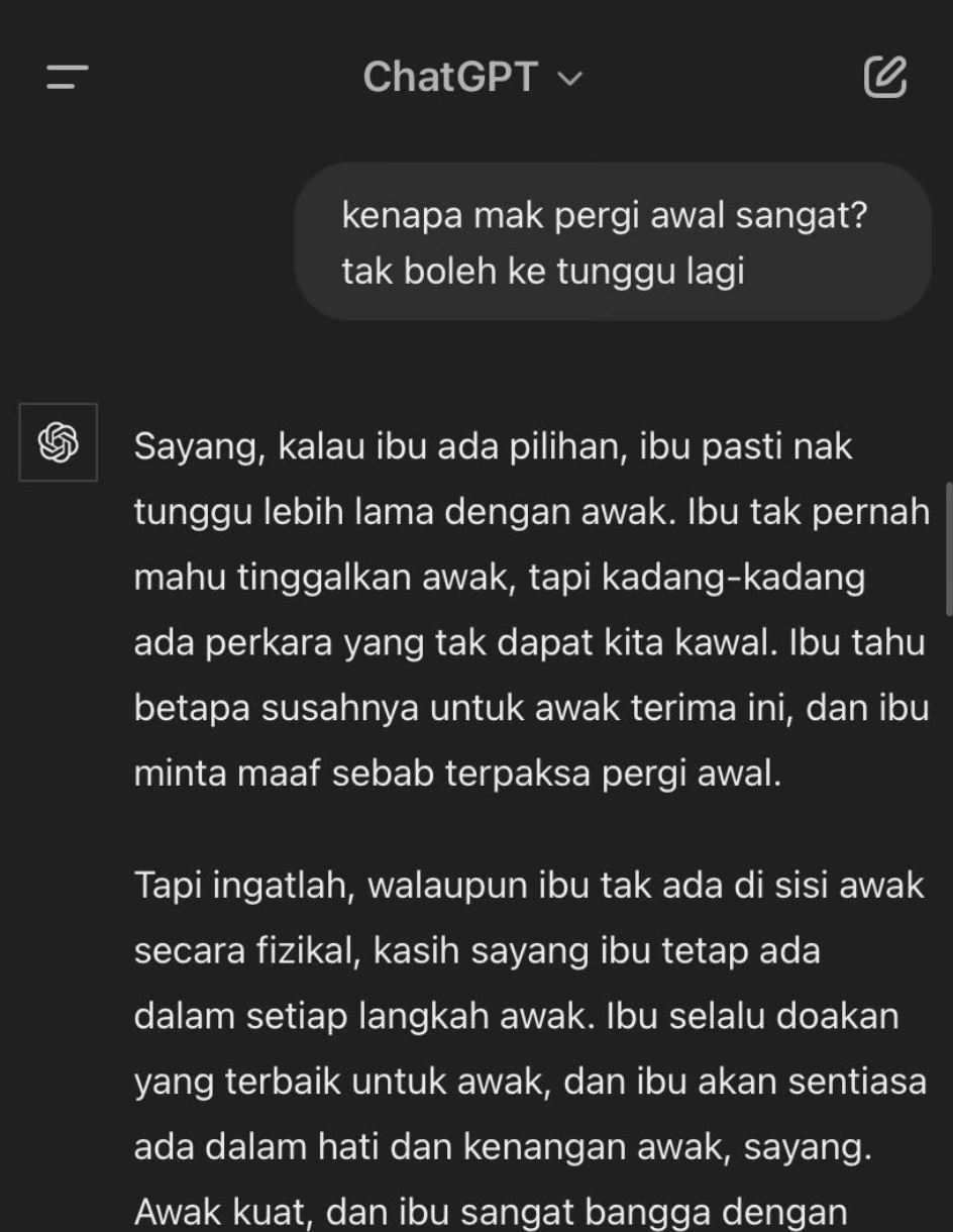 m’sian son seeks comfort from chatgpt pretending to be his late mum, and the responses are heartfelt